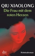 Cover: Die Frau mit dem roten Herzen - dtv