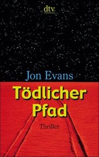Enlarge image Cover: Tödlicher Pfad - dtv