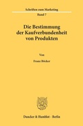 Cover: Die Bestimmung der Kaufverbundenheit von Produkten. - Duncker & Humblot