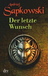 Enlarge image Cover: Der letzte Wunsch - dtv