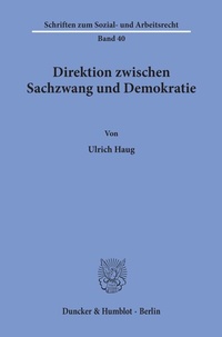 Abbildung von: Direktion zwischen Sachzwang und Demokratie. - Duncker & Humblot
