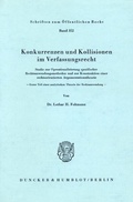 Cover: Konkurrenzen und Kollisionen im Verfassungsrecht. - Duncker & Humblot