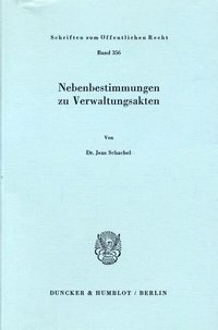Abbildung von: Nebenbestimmungen zu Verwaltungsakten. - Duncker & Humblot