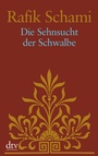 Bild: Die Sehnsucht der Schwalbe - dtv