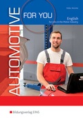 Cover: Automotive for You - English for Jobs in Motor Industry - Westermann Berufliche Bildung