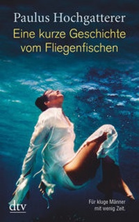 Abbildung von: Eine kurze Geschichte vom Fliegenfischen - dtv