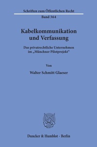 Abbildung von: Kabelkommunikation und Verfassung. - Duncker & Humblot
