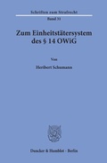 Cover: Zum Einheitst&auml;tersystem des &sect; 14 OWiG. - Duncker & Humblot