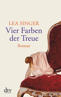 Abbildung von: Vier Farben der Treue - dtv