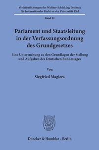 Abbildung von: Parlament und Staatsleitung in der Verfassungsordnung des Grundgesetzes. - Duncker & Humblot