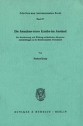 Cover: Die Annahme eines Kindes im Ausland. - Duncker & Humblot