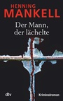 Cover: Der Mann, der lächelte - dtv
