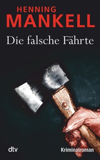 Abbildung von: Die falsche Fährte - dtv