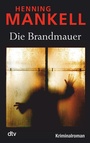 Cover: Die Brandmauer - dtv