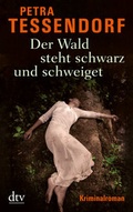Cover: Der Wald steht schwarz und schweiget - dtv