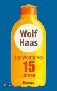 Abbildung von: Das Wetter vor 15 Jahren - dtv