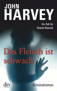 Abbildung von: Das Fleisch ist schwach - dtv