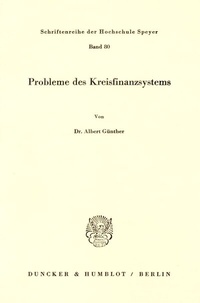 Enlarge image Cover: Probleme des Kreisfinanzsystems. - Duncker & Humblot