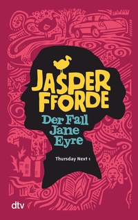 Enlarge image Cover: Der Fall Jane Eyre - dtv