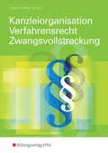 Cover: Auszubildende und Mitarbeiter in Anwaltskanzleien und Notariaten,... / Kanzleiorganisation Verfahrensrecht Zwangsvollstreckung - Westermann Berufliche Bildung