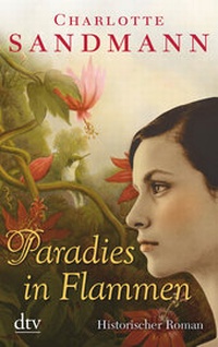 Abbildung von: Paradies in Flammen - dtv