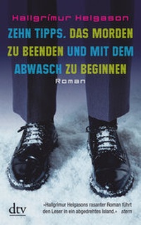 Abbildung von: Zehn Tipps, das Morden zu beenden und mit dem Abwasch zu beginnen - dtv