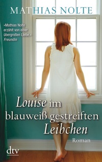 Abbildung von: Louise im blauweiß gestreiften Leibchen - dtv