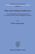 Cover: Echte und scheinbare Konkurrenz. - Duncker & Humblot