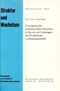 Cover: Versorgung des produzierenden Gewerbes in Bayern mit Leistungen des Produktionsverbindungshandels. - Duncker & Humblot
