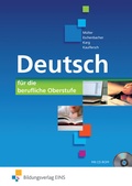 Cover: Deutsch - f&uuml;r die berufliche Oberstufe - Westermann Berufliche Bildung
