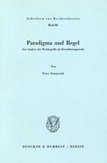 Cover: Paradigma und Regel. - Duncker & Humblot
