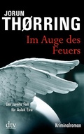 Cover: Im Auge des Feuers - dtv