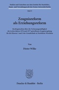 Cover: Zeugnisreform als Erziehungsreform. - Duncker & Humblot