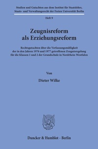 Abbildung von: Zeugnisreform als Erziehungsreform. - Duncker & Humblot