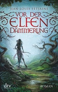 Cover: Vor der Elfend&auml;mmerung - dtv