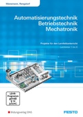 Cover: Automatisierungstechnik, Betriebstechnik, Mechatronik - Westermann Berufliche Bildung