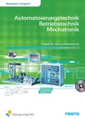 Cover: Automatisierungstechnik, Betriebstechnik, Mechatronik - Westermann Berufliche Bildung