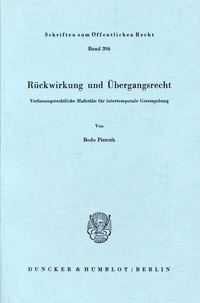 Abbildung von: Rückwirkung und Übergangsrecht. - Duncker & Humblot