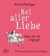 Enlarge image Cover: Bei aller Liebe - dtv