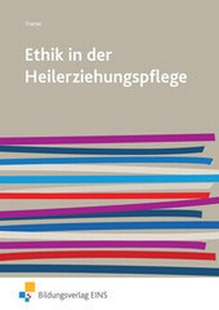 Abbildung von: Ethik in der Heilerziehungspflege - Westermann Berufliche Bildung