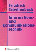 Cover: Friedrich Tabellenbuch Informations- und Kommunikationstechnik - Westermann Berufliche Bildung