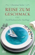 Cover: Reise zum Geschmack - dtv