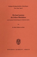 Cover: Die boni homines des fr&uuml;hen Mittelalters, - Duncker & Humblot