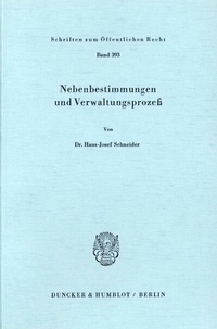 Abbildung von: Nebenbestimmungen und Verwaltungsprozeß. - Duncker & Humblot