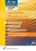 Cover: Lernfelder Metalltechnik - Westermann Berufliche Bildung