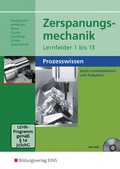 Cover: Zerspanungsmechanik Lernfelder 1-13 - Westermann Berufliche Bildung