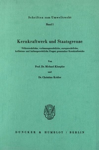 Abbildung von: Kernkraftwerk und Staatsgrenze. - Duncker & Humblot