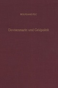 Cover: Devisenmarkt und Geldpolitik. - Duncker & Humblot