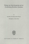 Cover: Beitr&auml;ge zum &Auml;quivalenzprinzip und zur Zweckbindung &ouml;ffentlicher Einnahmen. - Duncker & Humblot