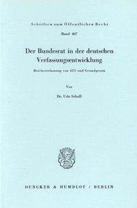 Abbildung von: Der Bundesrat in der deutschen Verfassungsentwicklung. - Duncker & Humblot